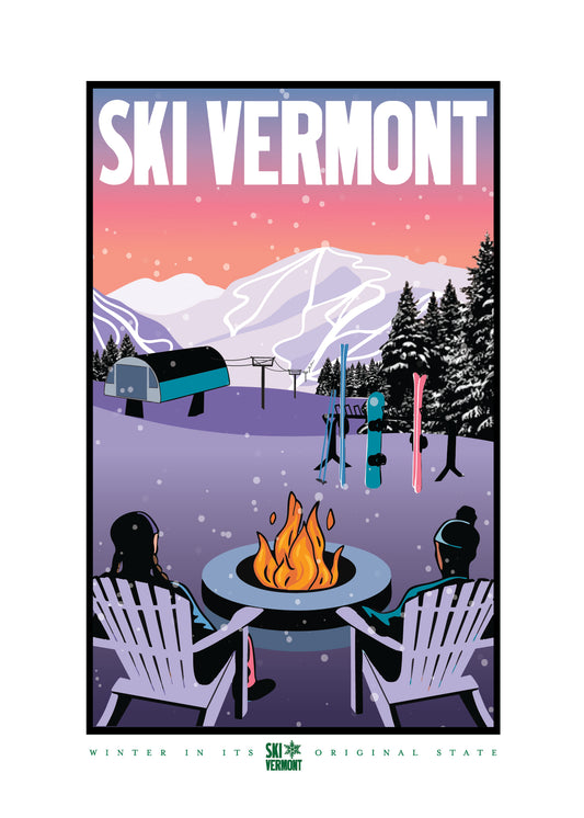 Illustrated winter scene promoting “Ski Vermont.” A snowy mountain landscape features ski trails, a lift, and a cozy base area at sunset. In the foreground, two people sit in Adirondack chairs by a firepit, with skis and snowboards propped nearby. Snow falls gently as the sky glows pink and purple. Bold white text at the top reads “Ski Vermont,” with the tagline “Winter in Its Original State” below.